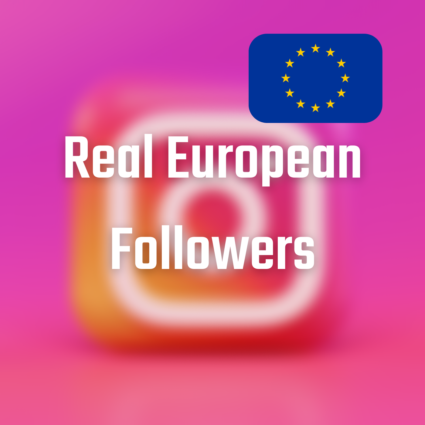 Instagram Follower (europäisch 🇪🇺)